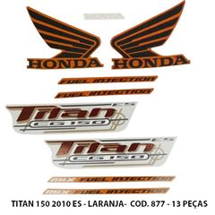 ADESIVO TITAN 150 ES 2010 - LARANJA