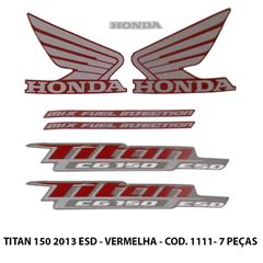 ADESIVO TITAN 150 ESD 2013 - VERMELHO