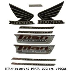 ADESIVO TITAN 150 KS 2010 - PRATA