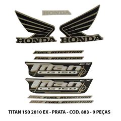 ADESIVO TITAN 150 EX 2010 - PRATA